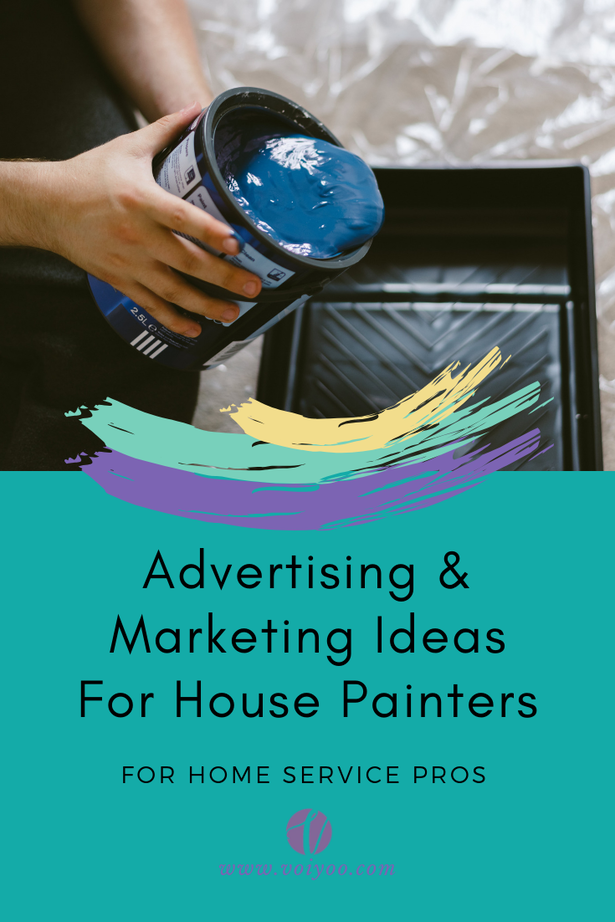 Advertising And Marketing For House Painters