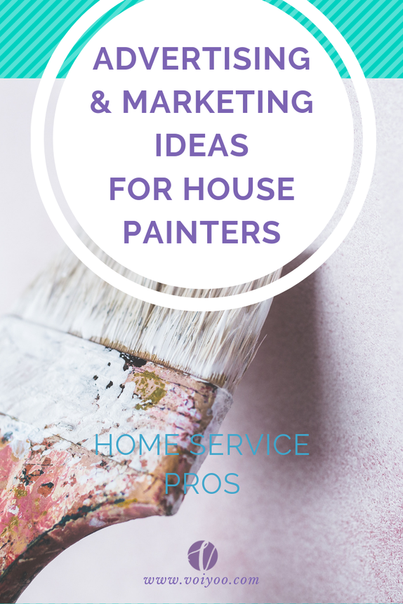 Advertising and Marketing for House Painters