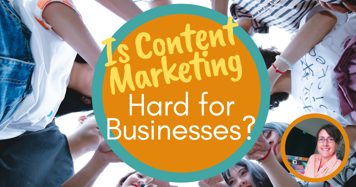 Is Content Marketing Hard?