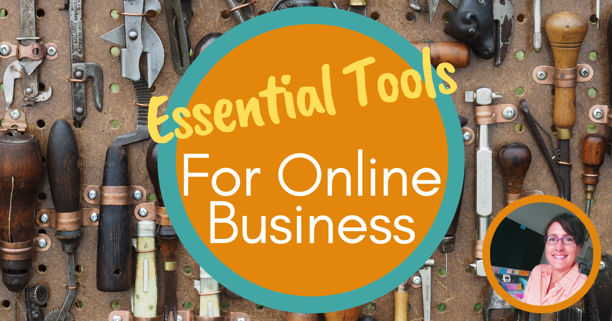 Essential Tools for Online Business