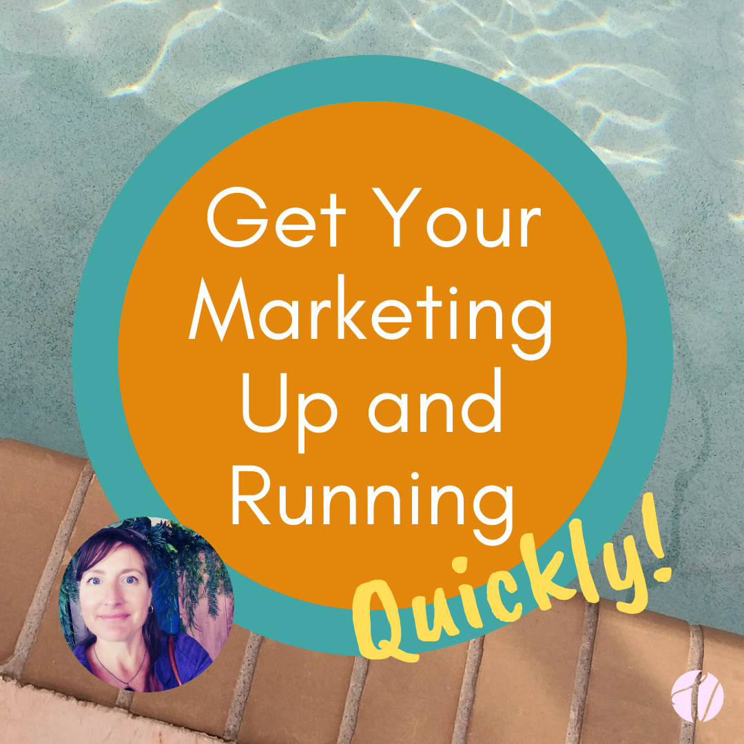 Get Your Marketing Up and Running Quickly