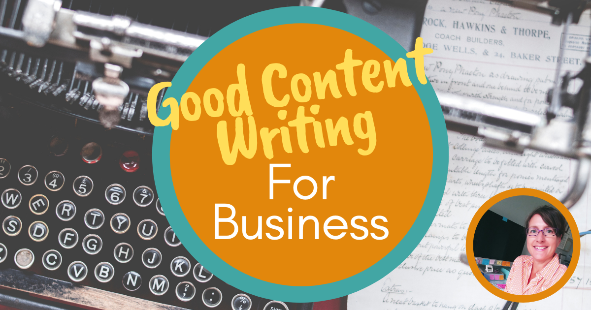 Good Content Writing For Business
